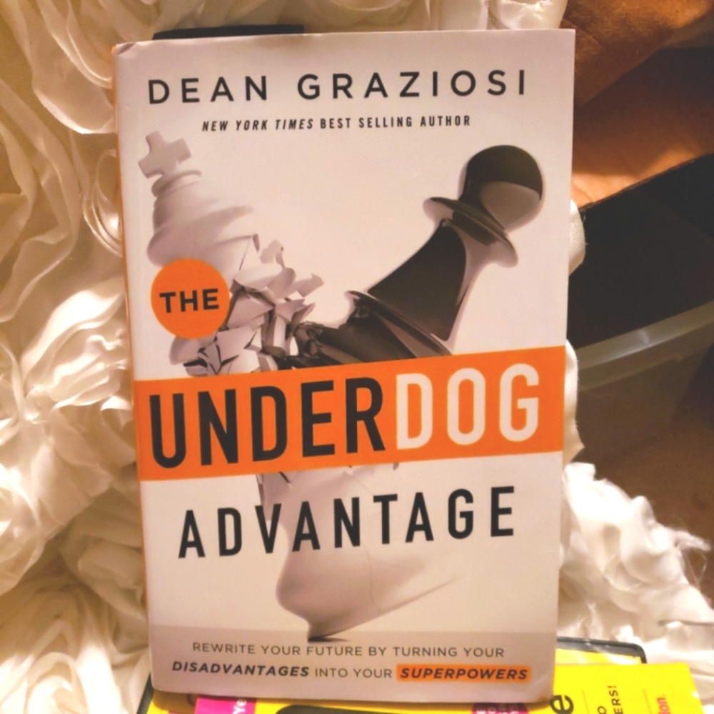 The Underdog Advantage, by Dean Graziosi Book